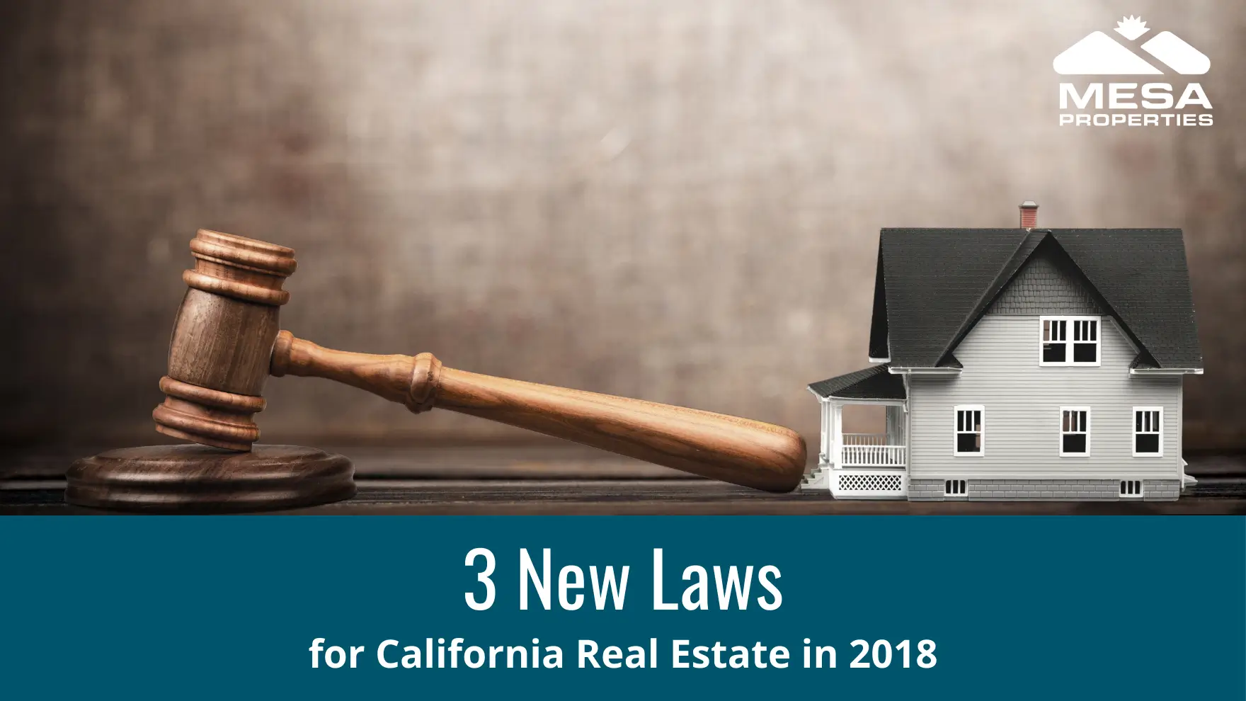 3 New California Real Estate Laws for 2018